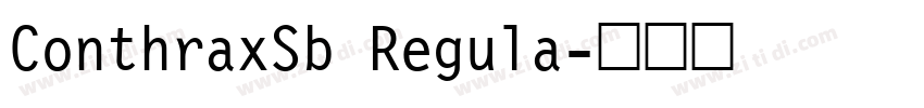 ConthraxSb Regula字体转换